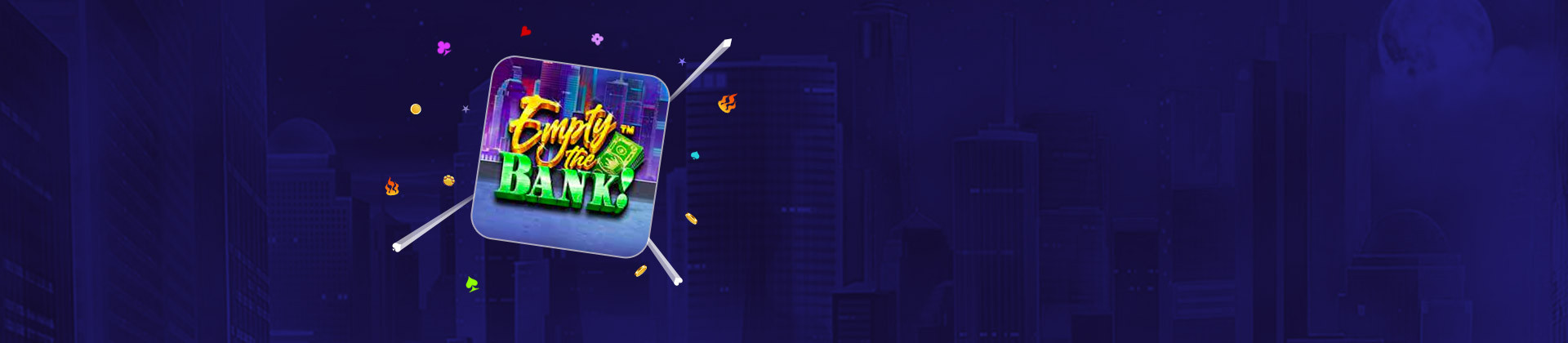 Empty the Bank - partycasino