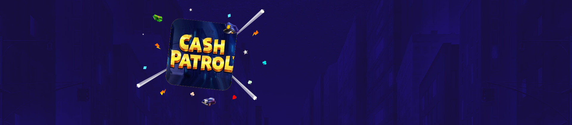 Cash Patrol - partycasino