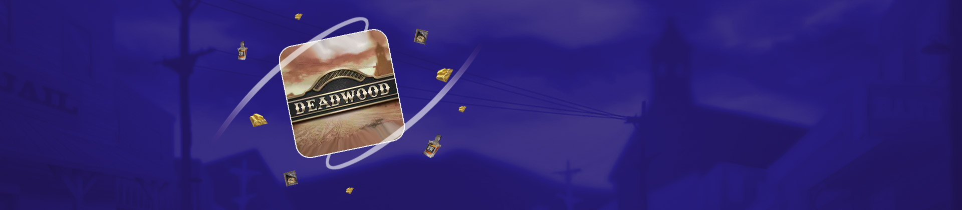 Deadwood - partycasino-canada