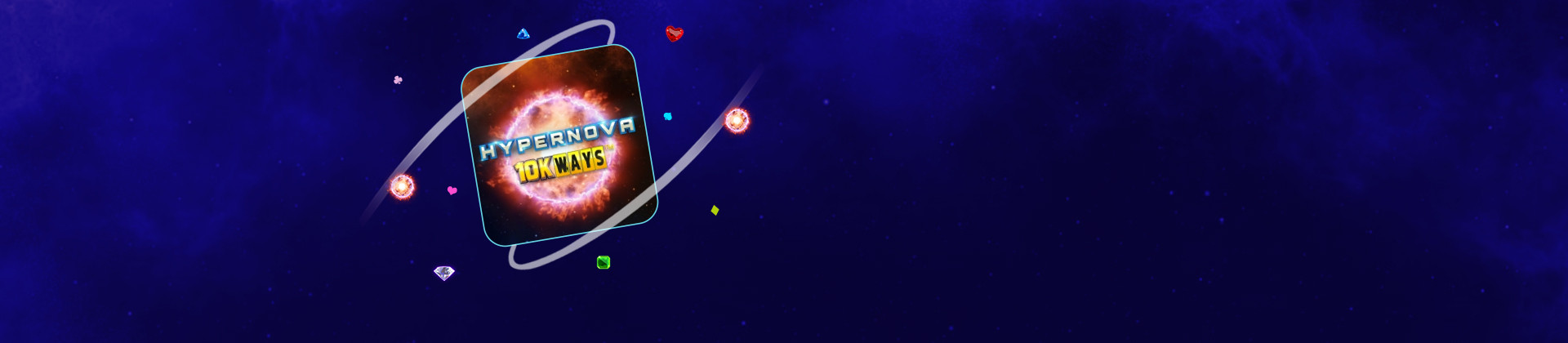 Hypernova 10K Ways - partycasino-canada