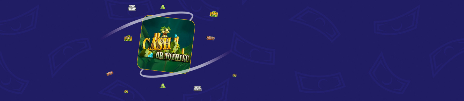 Cash or Nothing - partycasino-canada