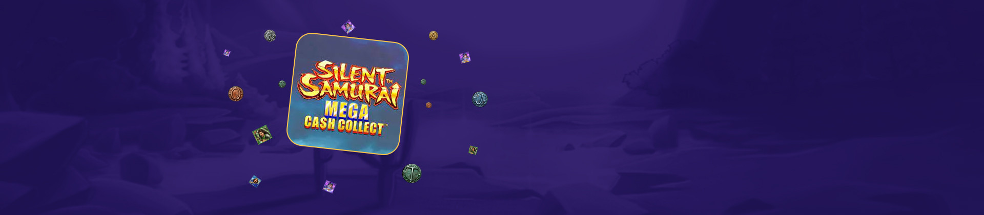 Silent Samurai: Mega Cash Collect - partycasino