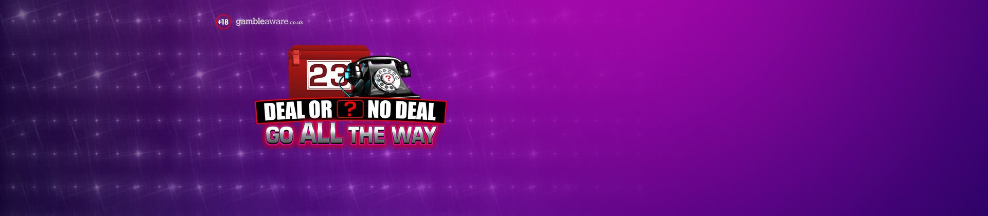 Deal Or No Deal: Go All The Way - partycasino