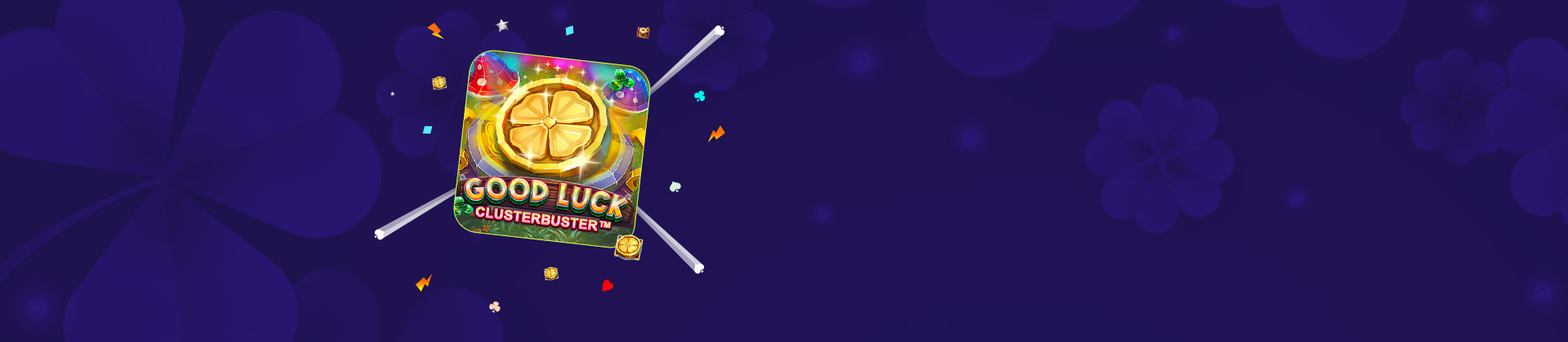 Good Luck Clusterbuster - partycasino