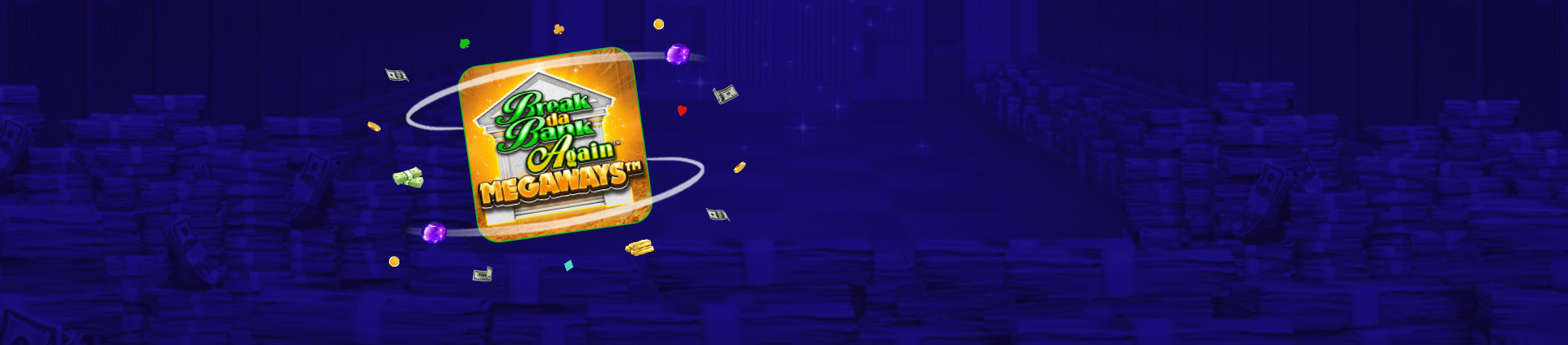 Break da Bank Again Megaways - partycasino