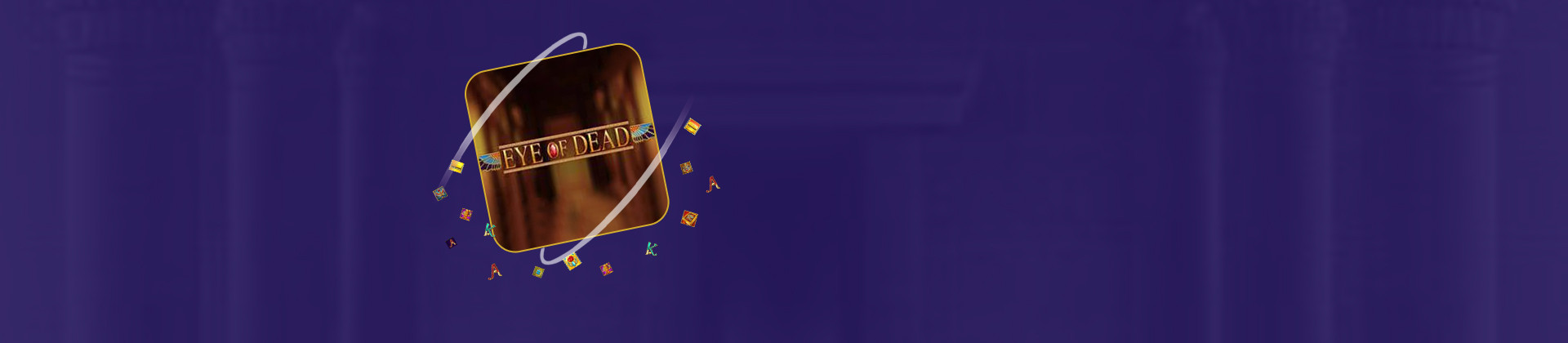 Eye of Dead - partycasino