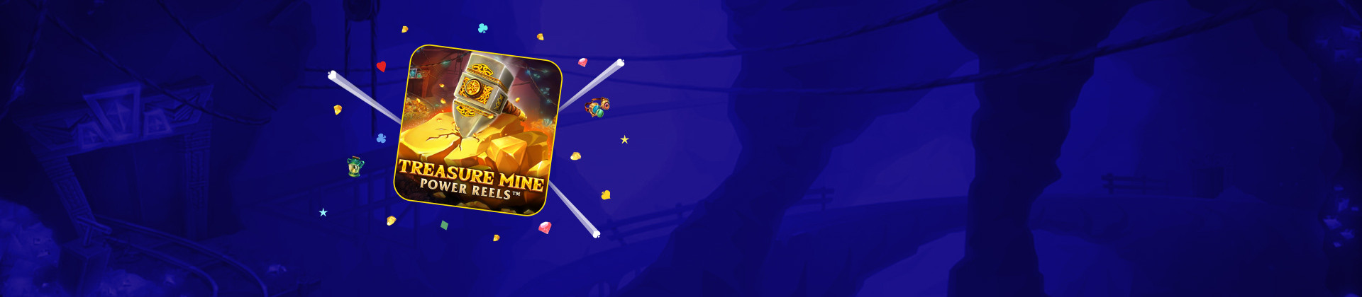 Treasure Mine Power Reels - partycasino