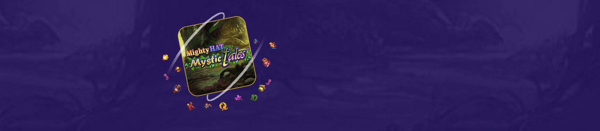 Mighty Hat Mystic Tales - partycasino