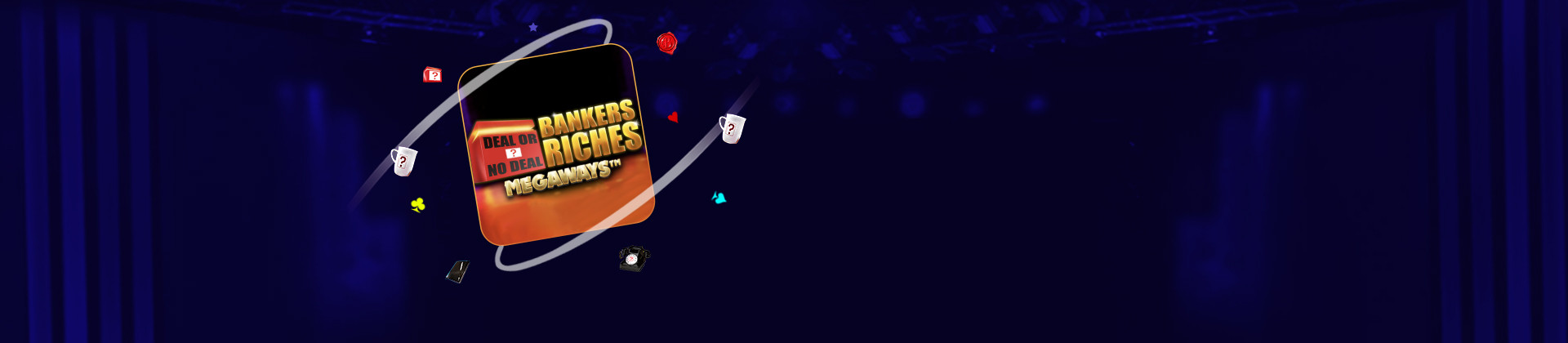 Deal or No Deal Bankers Riches Megaways - partycasino